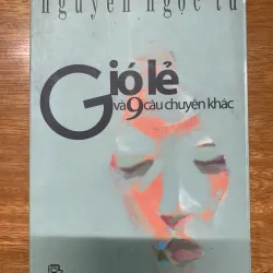 Gió lẻ và 9 câu chuyện khá