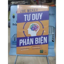 Sách: Tư duy phản biện - TG: Zoe Mckey (sách nguyên seal)