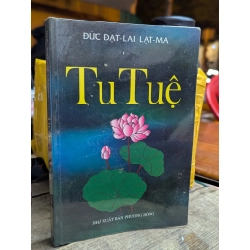 Tu Tuệ - Đạt Lai Đạt Ma 122719