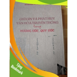 (TẶNG BOOKMARK) Giữ gìn và phát huy văn hóa truyền thống trong hương ước, quy ước - 2022 - 280 trang Sách lịch sử - triết học RBK3101