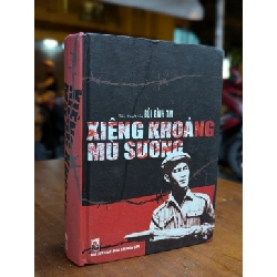 XIÊNG KHOẢNG MÙ SƯƠNG - BÙI ĐÌNH THI