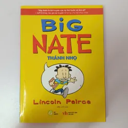 Big Nate - Thánh Nhọ - Lincoln Peirce