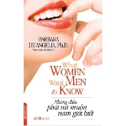Những Điều Phái Nữ Muốn Nam Giới Biết - Barbara De Angelis, Ph.D ASB.PO Oreka Blogmeo 230225