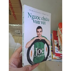 Ngược chiều vun vút mới 90% ố nhẹ 2012 Joe Ruelle HCM2308 Văn học nước ngoài