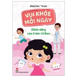 Vui Khỏe Mỗi Ngày - Chiến Công Của Thám Tử Bun - Phương Trinh (Mới 100%) Kiến thức, kỹ năng sống cho trẻ, NXB Kim Đồng - SÁCH ĐẠI HỌC 482741