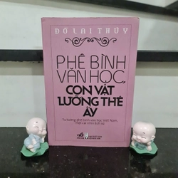 Sách Phê Bình Văn Học Con Vật Lưỡng Thê Ây