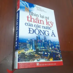 Nhìn lại sự thần kỳ của các nước Đông Á