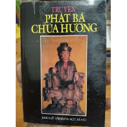 Truyện Phật bà Chùa Hương - 1996 - 128 trang Sách tôn giáo - tâm linh ANTQ3101