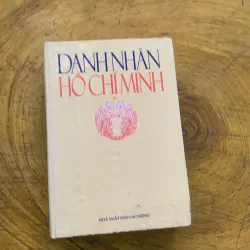 DANH NHÂN HỒ CHÍ MINH TẬP 1- nhóm biên soạn