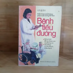 Bệnh Tiểu Đường - Lê Quân biên soạn