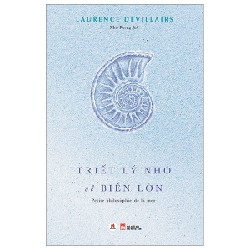 Triết Lý Nhỏ Về Biển Lớn - Laurence Devillairs 165328