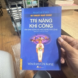 Bí mật Đạo giáo - Trí năng khí công - làm sinh động bộ não bằng khí công