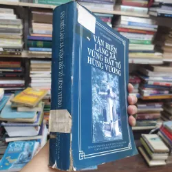 Sách - Văn hiến làng xã vùng đất tổ Hùng Vương - Vũ Kim Biên (A1) 564226