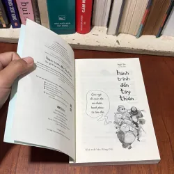 II Hành Trình Đến Tây Thiên _ Giác Ngộ Để Cuộc Đời An Nhiên Hạnh Phúc Tự Tìm Đến - Ngô Sa 756851