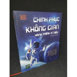 Chinh phục không gian hành trình kỳ diệu mới 90% HCM1712
