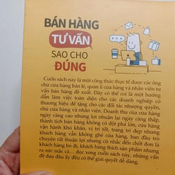 Bán Hàng Tư Vấn Sao Cho Đúng 

 362562