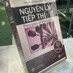 NGUYÊN LÝ TIẾP THỊ (PRINCIPLES OF MARKETING) - PHILIP KOTLER, GARY ARMSTRONG 