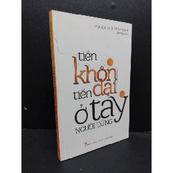 (TẶNG BOOKMARK) Tiền Khôn Tiền Dại Ở Tay Người Dùng mới 90% bẩn nhẹ 2021 RBK0107 Yuichiro Itakura KỸ NĂNG
