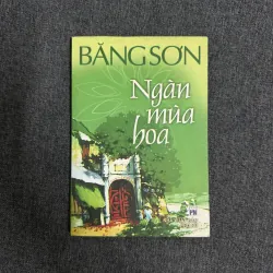 Ngàn mùa hoa - Băng Sơn