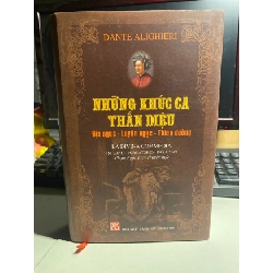 [Phiên Chợ Sách Cũ] Những Khúc Ca Thần Diệu Của Dante (bìa cứng có chữ ký dịch giả) - Phạm Ngọc Liên 0506