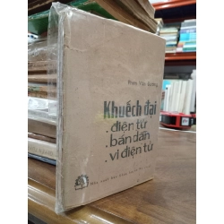 Khuếch đại điện tử, bán dẫn, vi điện tử - Phạm Văn Đương