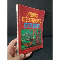 Những diệu phương chữa bệnh mới 80% bẩn bìa, ố vàng 1996 Tần Bá Vị HCM1804 SỨC KHỎE - THỂ THAO