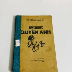 KỸ THUẬT QUYỀN ANH - 194 trang, nxb: 1988