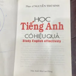 Học tiếng anh có hiệu quả : thạc sĩ Nguyễn Thơ Sinh - study english effectively 1034910