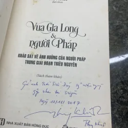 Vua Gia Long & người Pháp Thuỵ Khuê biên dịch và chữ ký 763336