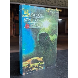 Buổi sáng bóng tối cô đơn - Quỳnh Dao ( Liêu Quốc Nhĩ dịch ) 750909