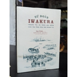 Sứ đoàn Iwakura - Ian Nish (Biên soạn) 352789