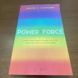 Power vs Force Trường năng lượng và những yếu tố ẩn quyết định hành vi của con người