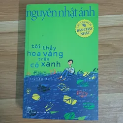 Sách Tôi Thấy Hoa Vàng Trên Cỏ Xanh- Nguyễn Nhật Ánh