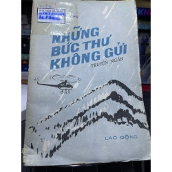 Những bức thư không gửi 1983 mới 50% ố vàng rách bìa Nhiều tác giả HPB0906 SÁCH VĂN HỌC 161518