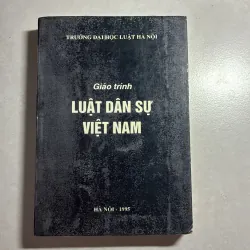 Tập bài giảng: Giáo trình luật dân sự Việt Nam - 1995s