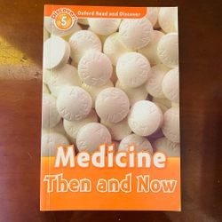 Oxford read and discover 5 - Medicine then and now