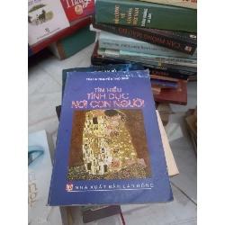 Tìm hiểu tính dục nơi con người - Nguyễn Thơ Sinh (Sách tâm lý học - giới tính) VAVO