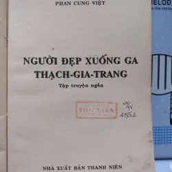 sách: Người đẹp xuống ga Thạch Gia Trang - Phan Cung Việt (A1) 572833