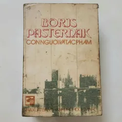 Boris Pasternak, con người và tác phẩm (bao gồm thiên tiểu thuyết Bác sĩ Zhivago)