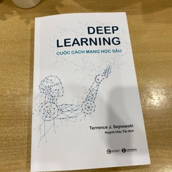 Deep Learning - Cuộc Cách Mạng Học Sâu (Terence Sẹnowski)