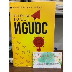 Tư duy ngược- Nguyễn Anh Dũng 600629