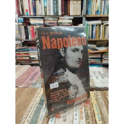 Hồ Sơ Quyền Lực Napoleon - Geoffrey Ellis