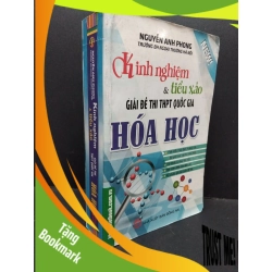 (TẶNG BOOKMARK) KInh nghiệm và tiểu xảo giải đề thi THPT quốc gia hóa học mới 70% ố vàng bẩn nhẹ 2015 RBK1710 Nguyễn Anh Phong GIÁO TRÌNH, CHUYÊN MÔN