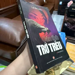 Oán Thù Trớ Trêu – Lại Văn Long | Tiểu thuyết hình sự Việt Nam | Sách cũ hiếm 976362