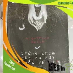 (TẶNG BOOKMARK) Trứng chim cúc cu này thuộc về ai RBK1806 VĂN HỌC