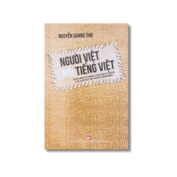 Người Việt nói tiếng Việt - Nguyễn Quang Thọ