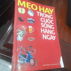 MẸO HAY trong cuộc sống hằng ngày