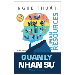 Nghệ Thuật Quản Lý Nhân Sự - Lê Tiến Thành