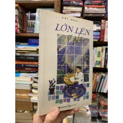 Lớn Lên Sẽ Khác - Hai Mươi