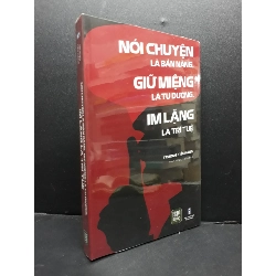 (TẶNG BOOKMARK) Nói chuyện là bản năng giữ miệng là tu dưỡng mới 100% RBK1406 Trương Tiểu Hằng SÁCH KỸ NĂNG